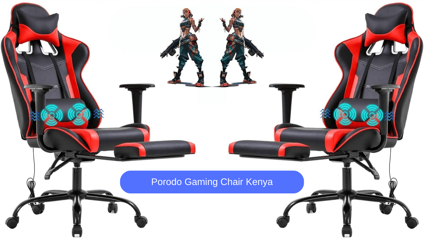 Porodo Gaming Chair Kenya: Elevate Your Gaming Experience in Style!